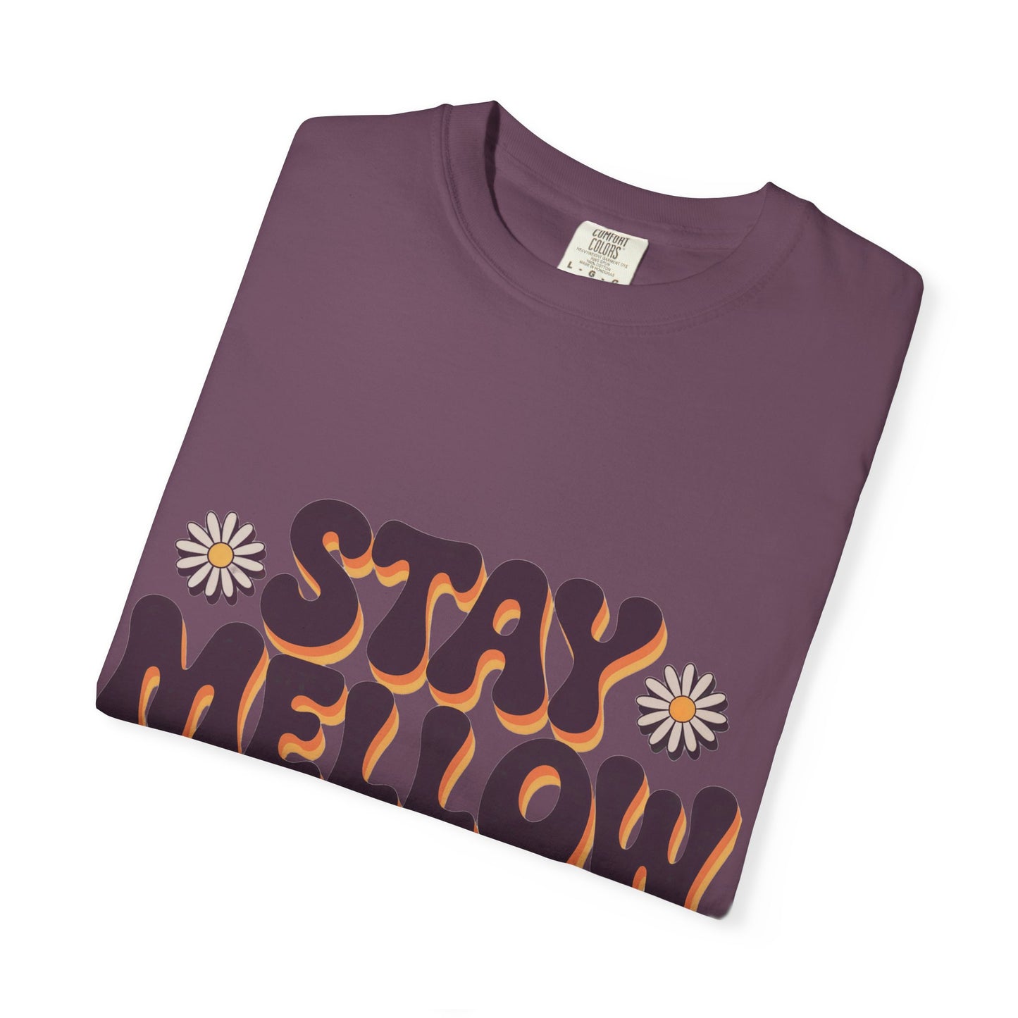 Stay Mellow T-Shirt