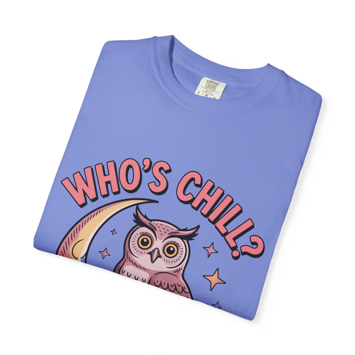 Who's Chill? T-Shirt