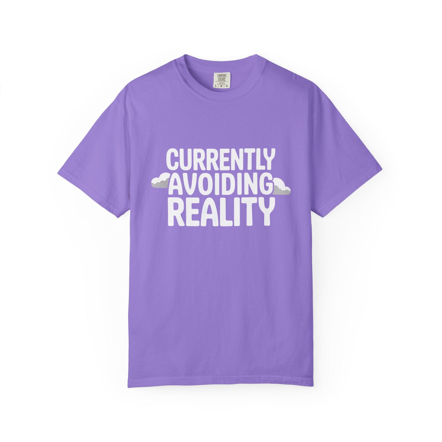 Currently Avoiding Reality T-Shirt