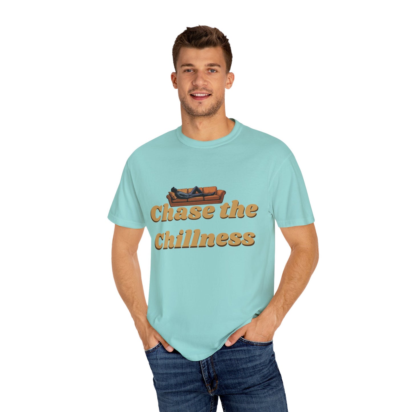 Chase the Chillness T-Shirt