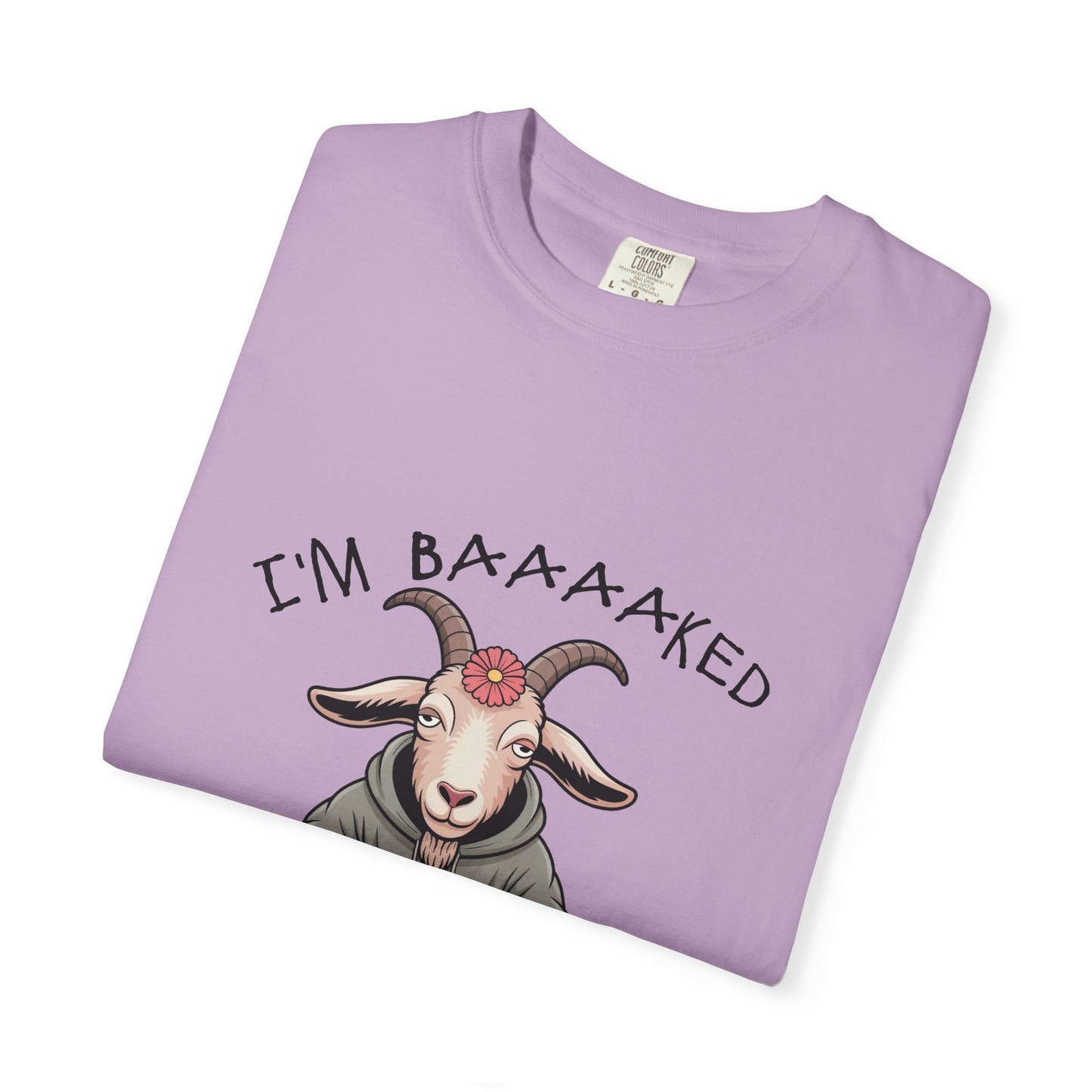 I'm Baaaaked T-Shirt
