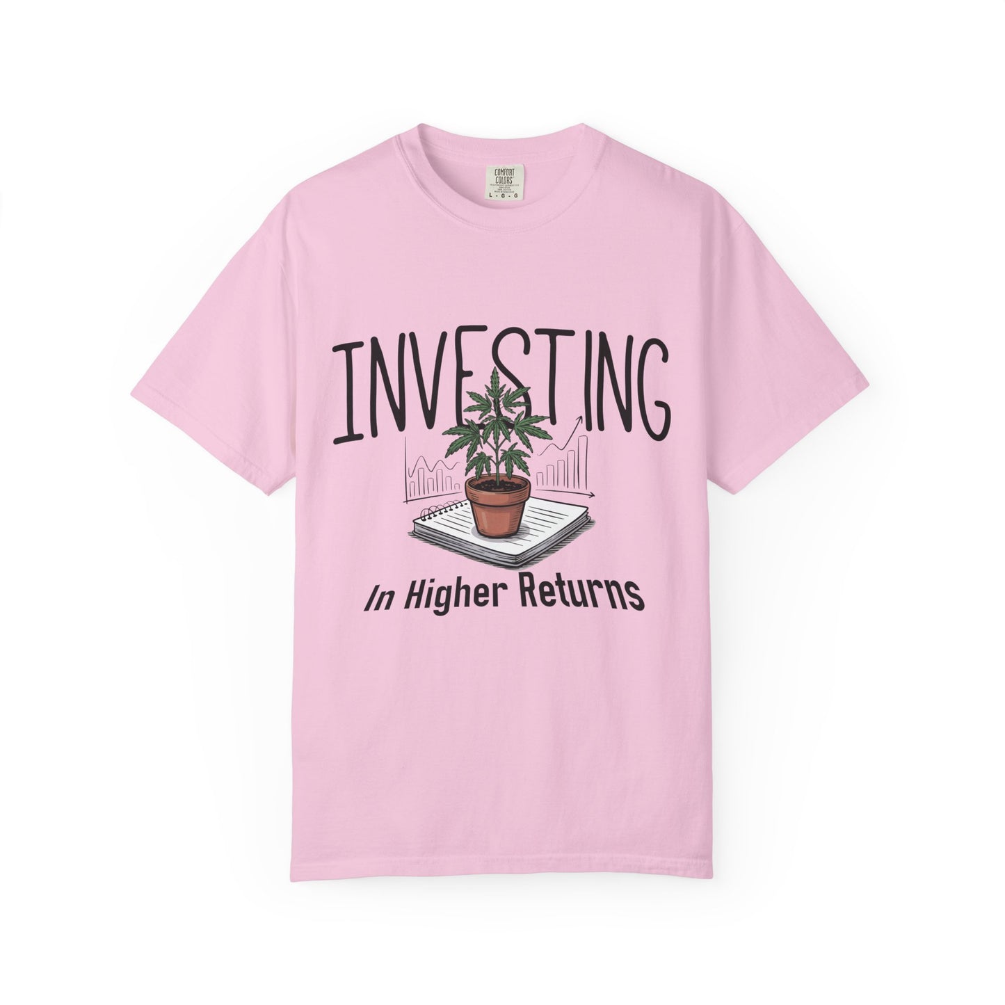 Higher Returns T-Shirt