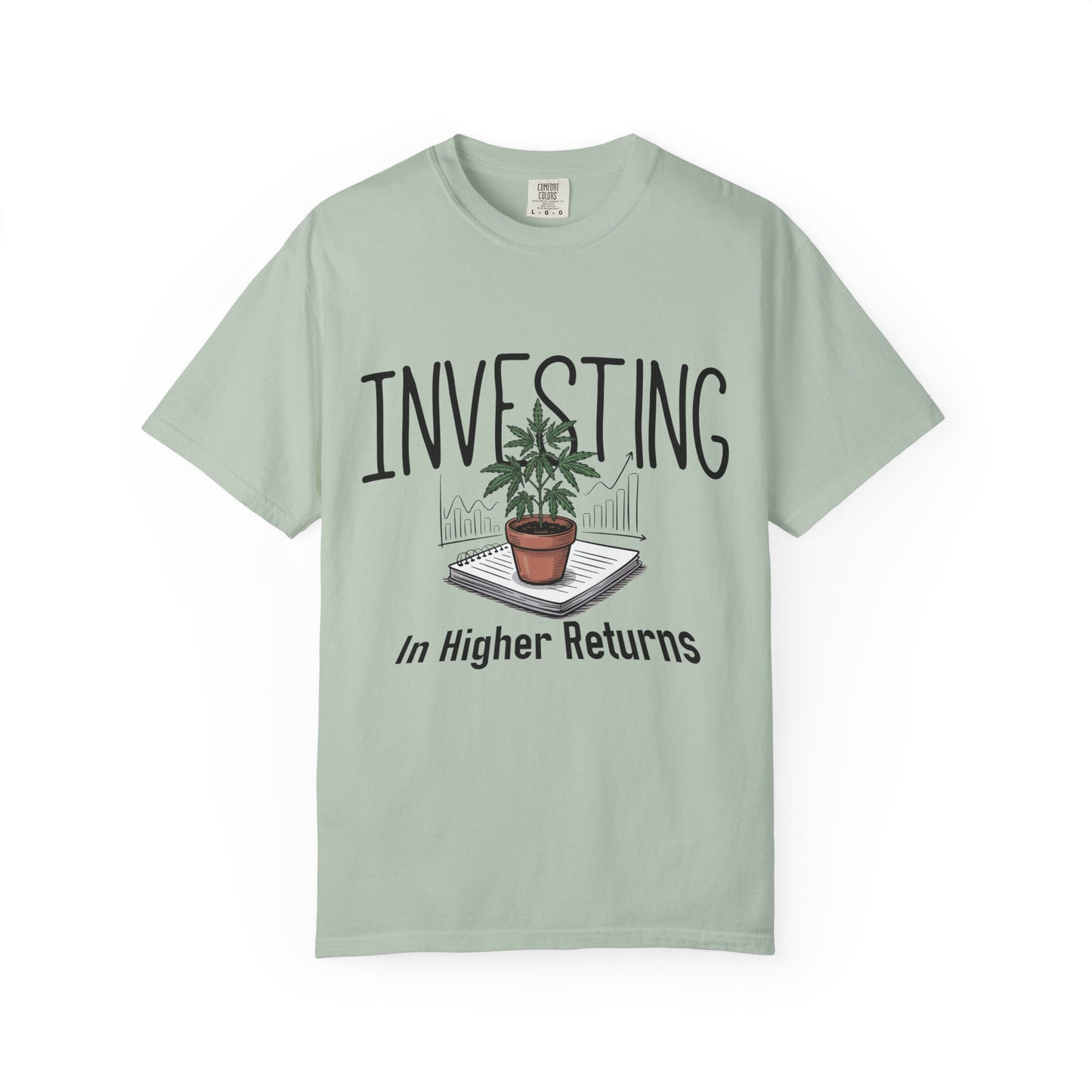 Higher Returns T-Shirt