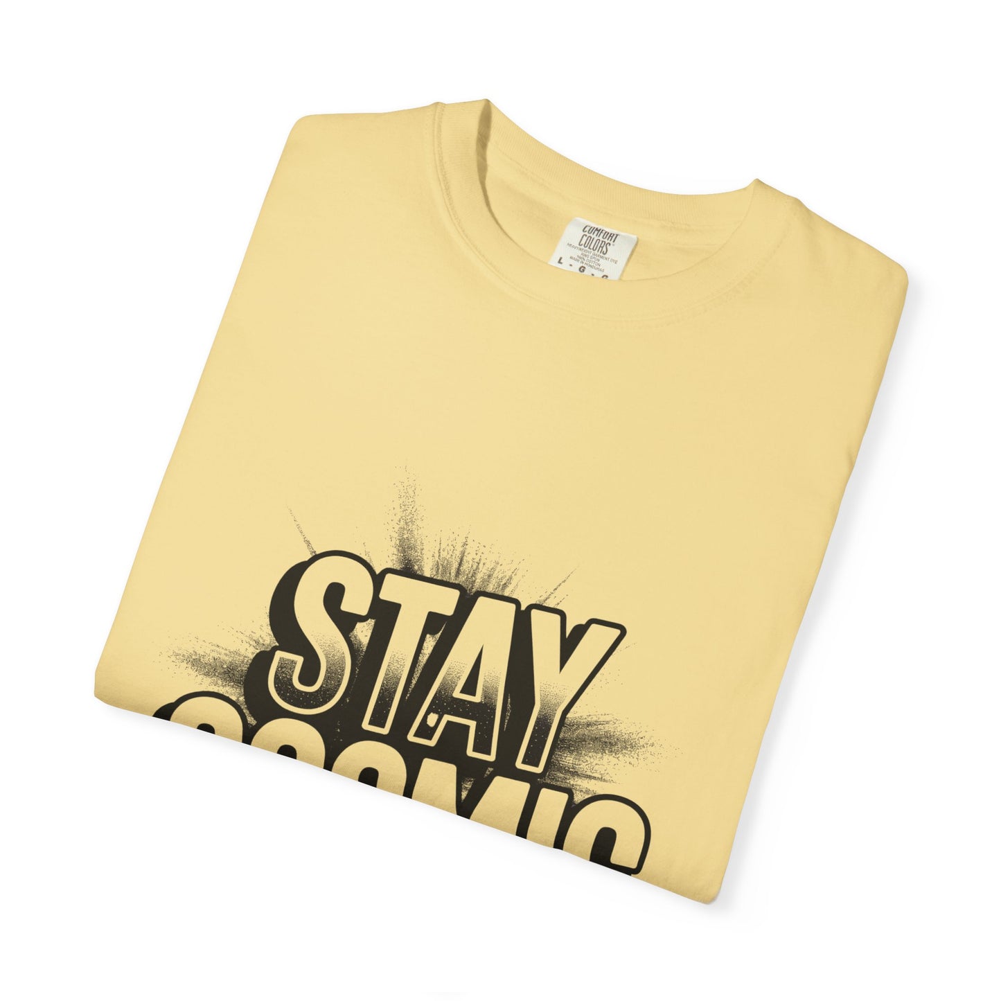 Stay Cosmic T-Shirt