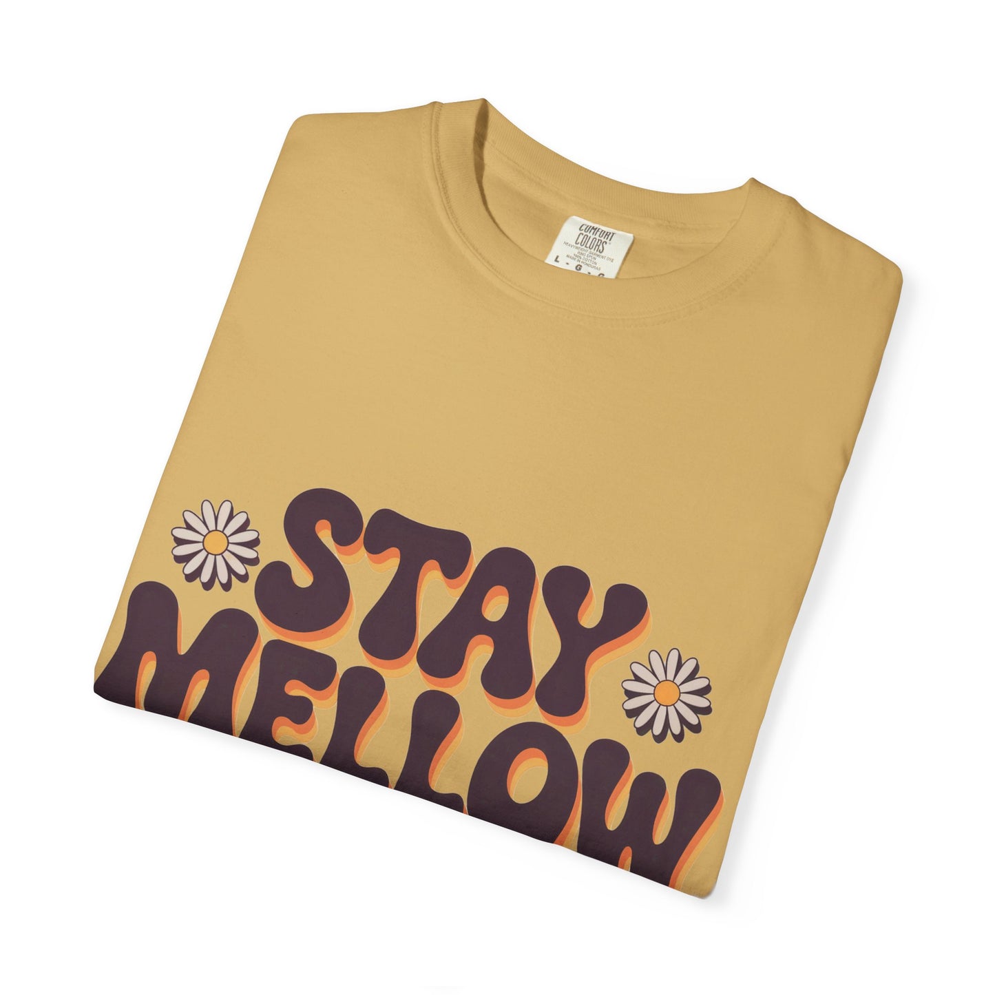Stay Mellow T-Shirt
