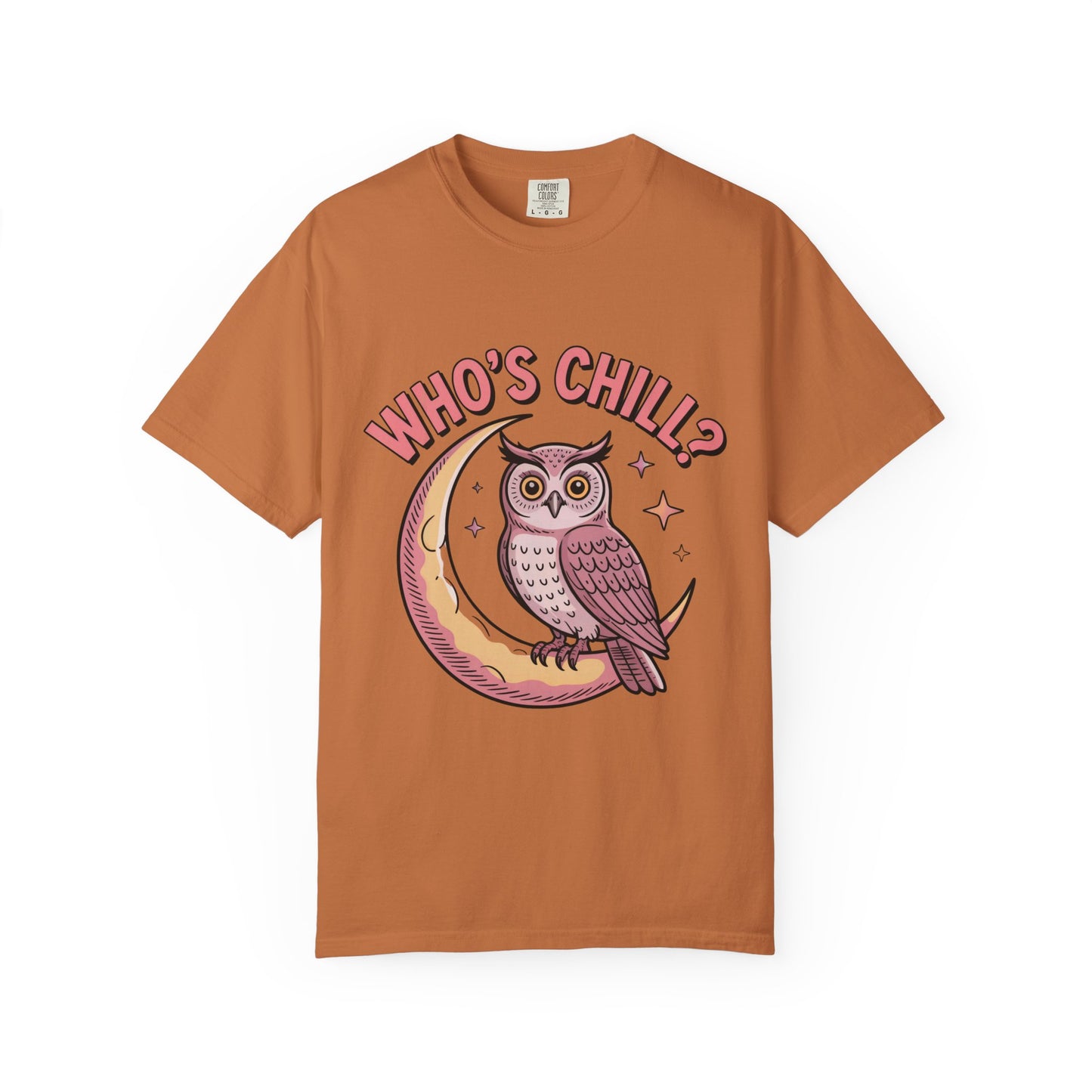 Who's Chill? T-Shirt