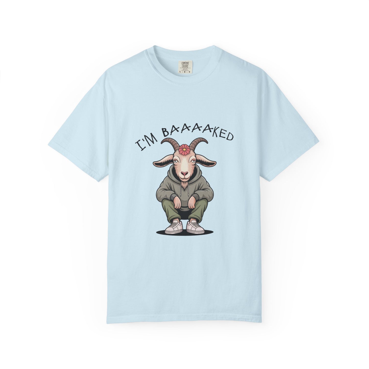 I'm Baaaaked T-Shirt