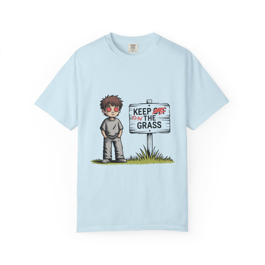 Keep Off The Grass T-Shirt
