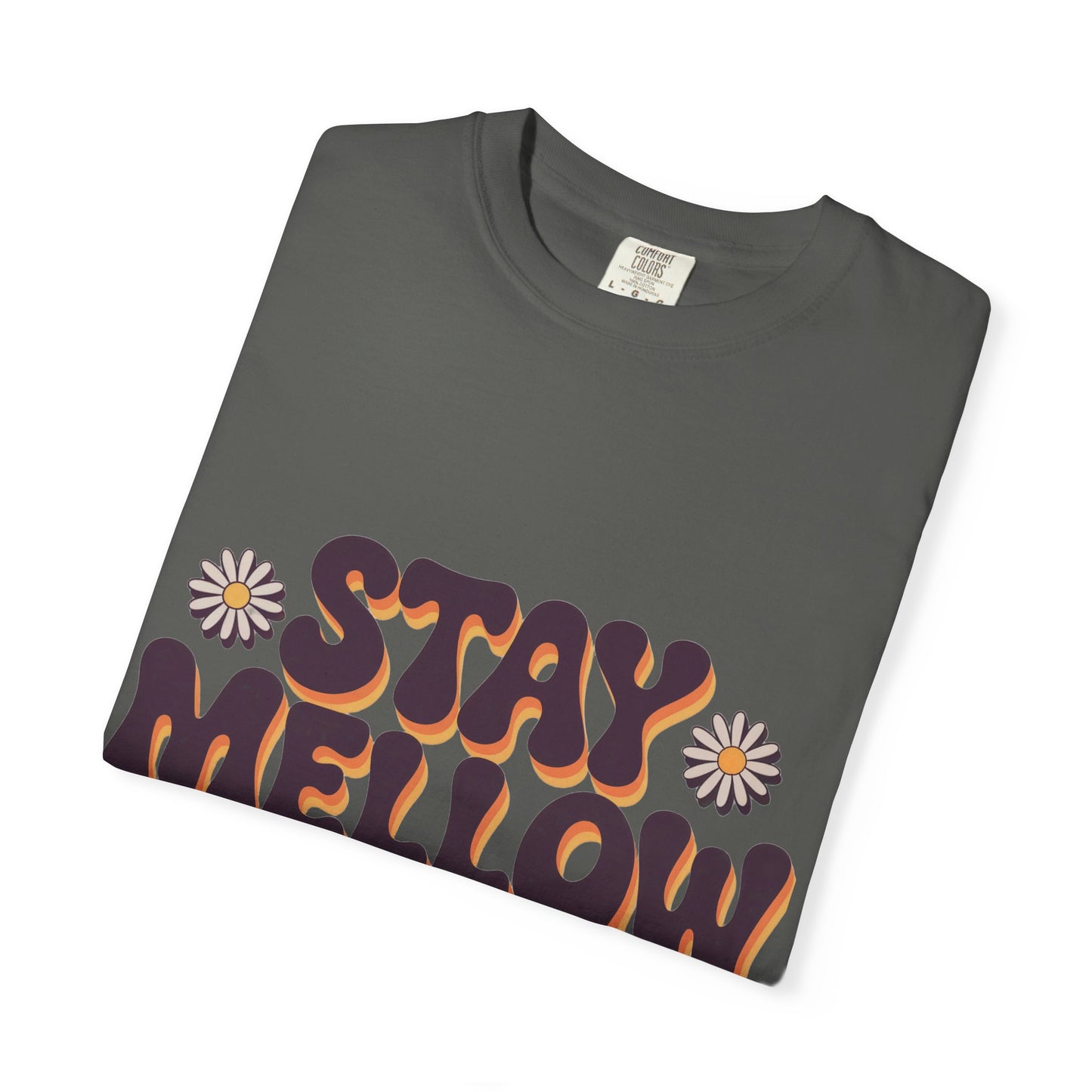 Stay Mellow T-Shirt