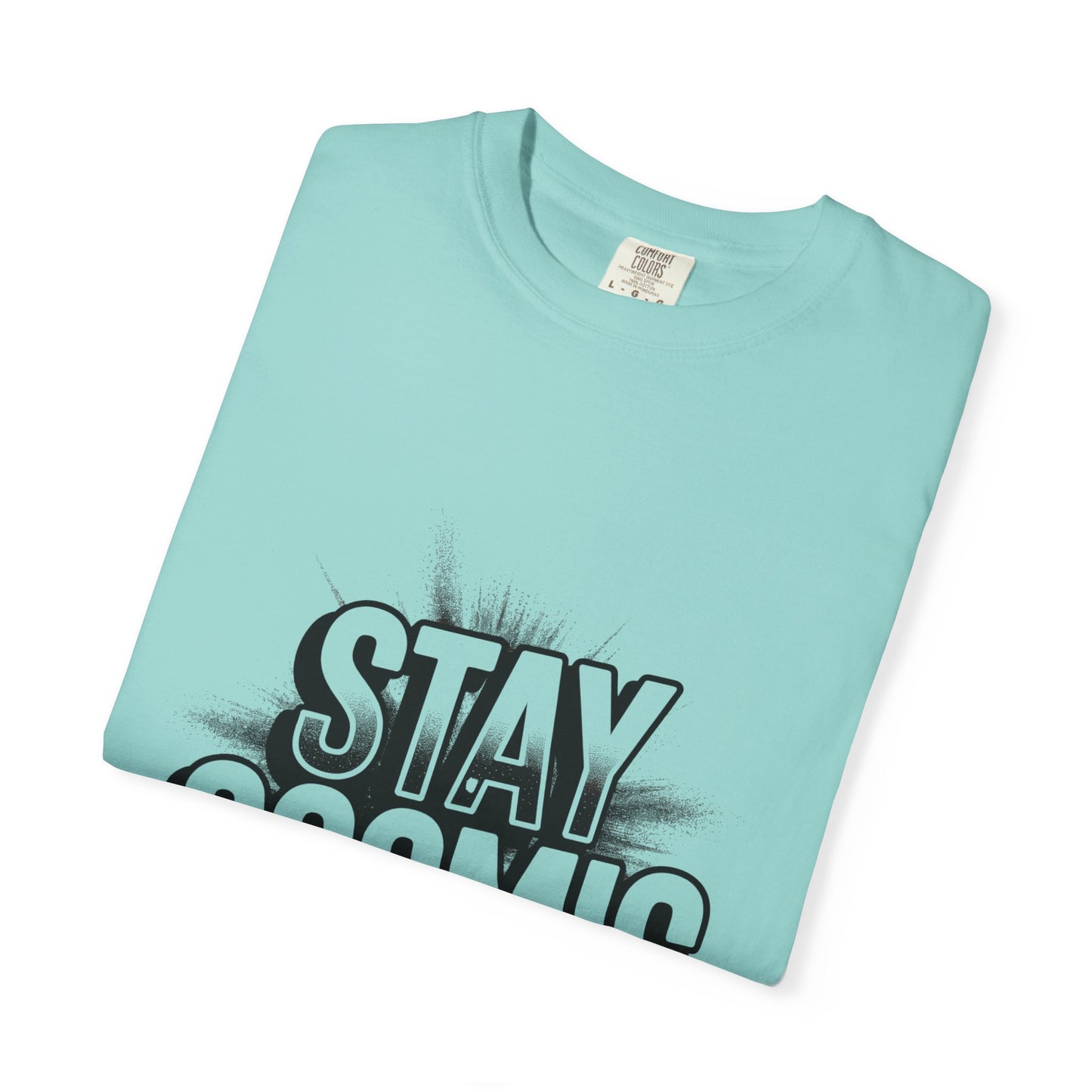 Stay Cosmic T-Shirt