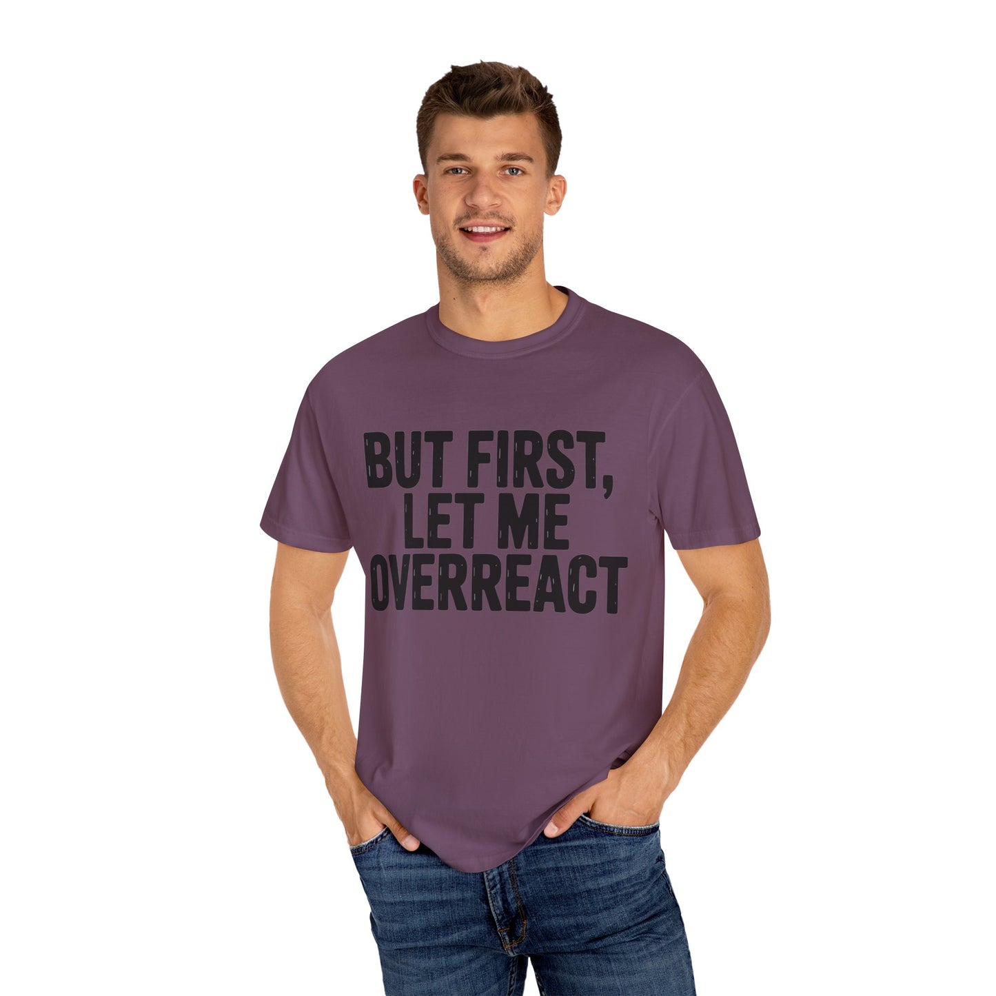 Overreact T-Shirt