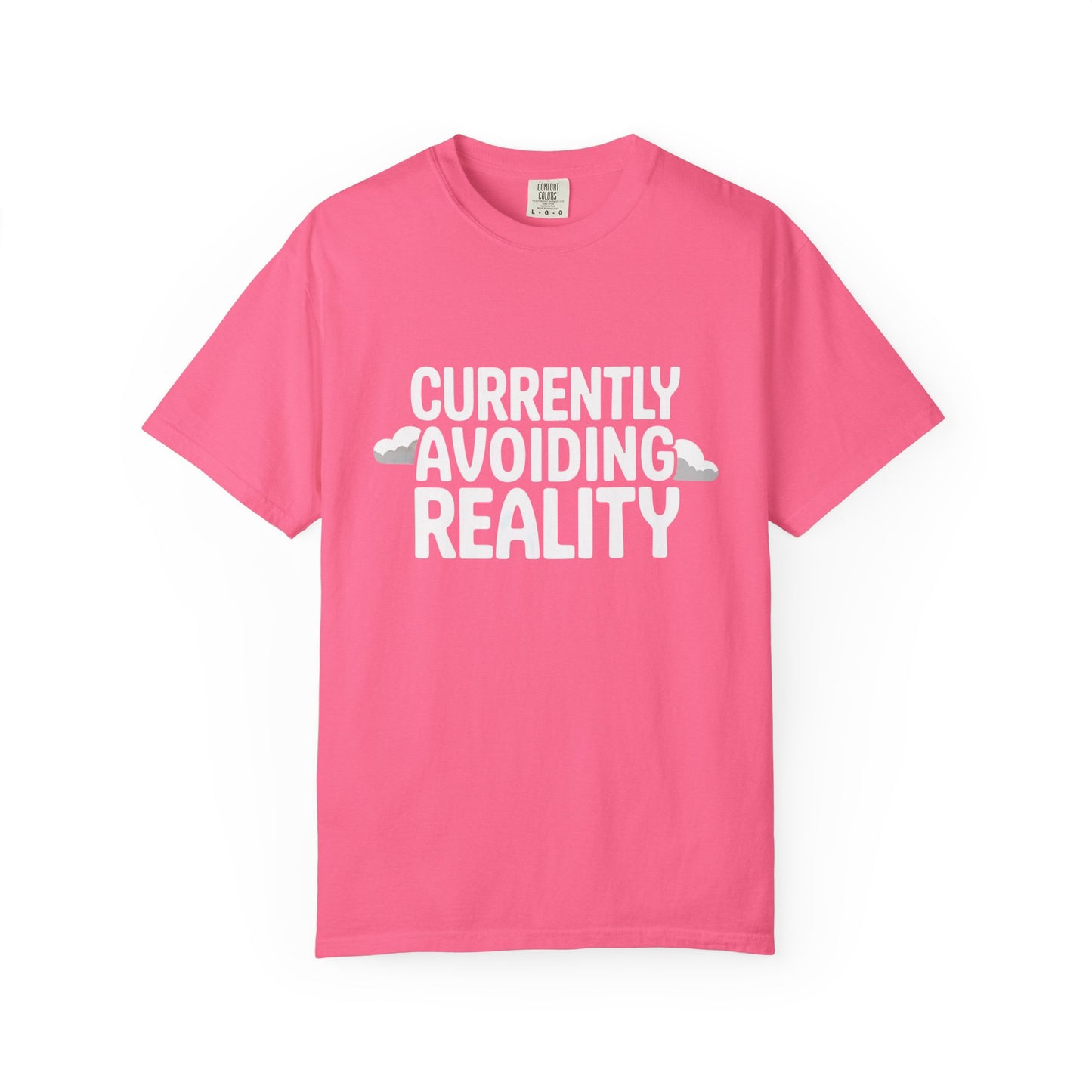 Currently Avoiding Reality T-Shirt