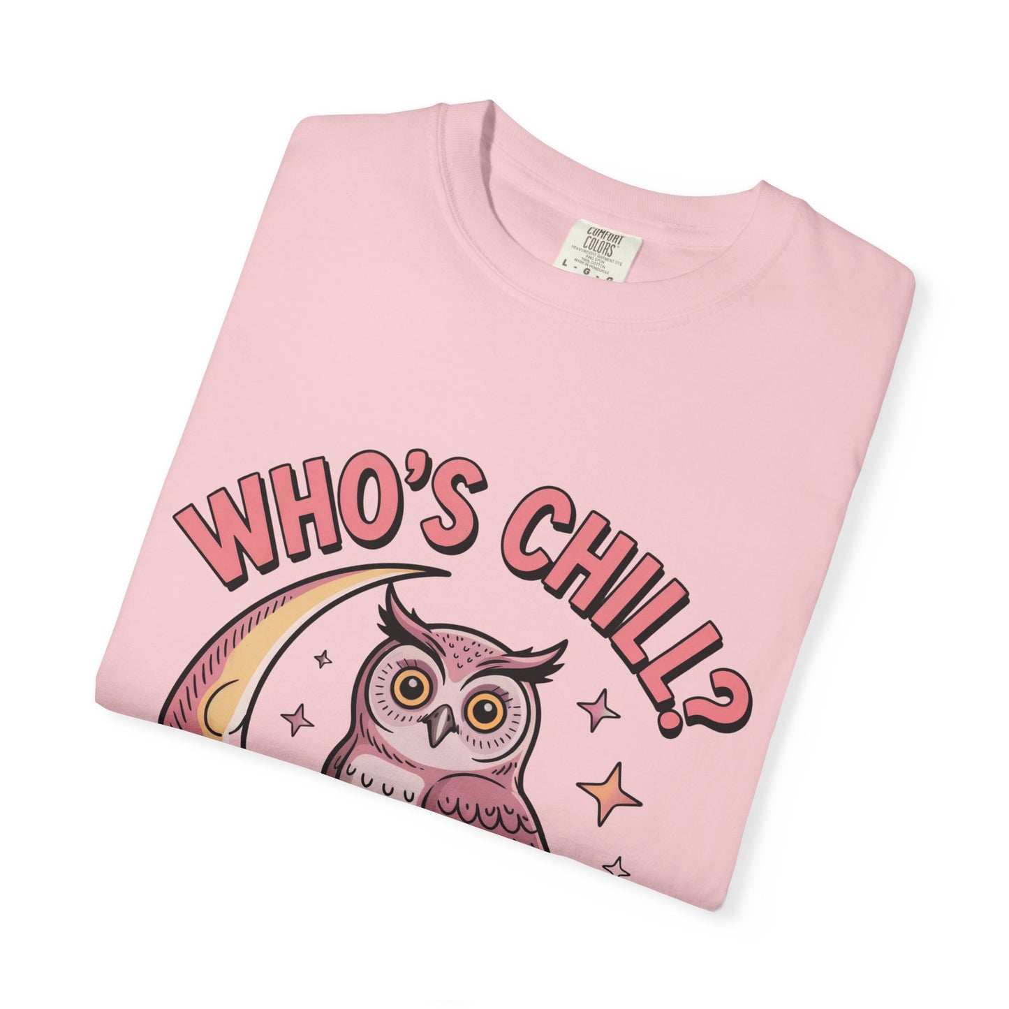 Who's Chill? T-Shirt