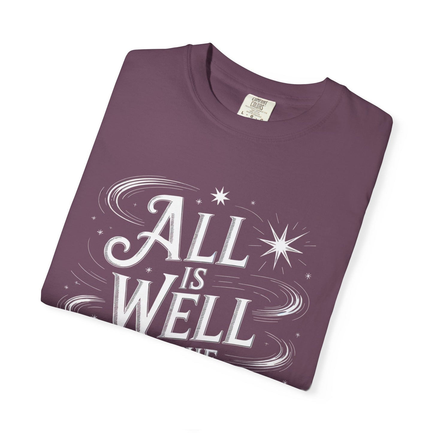 All Is Well In The Cosmos T-Shirt