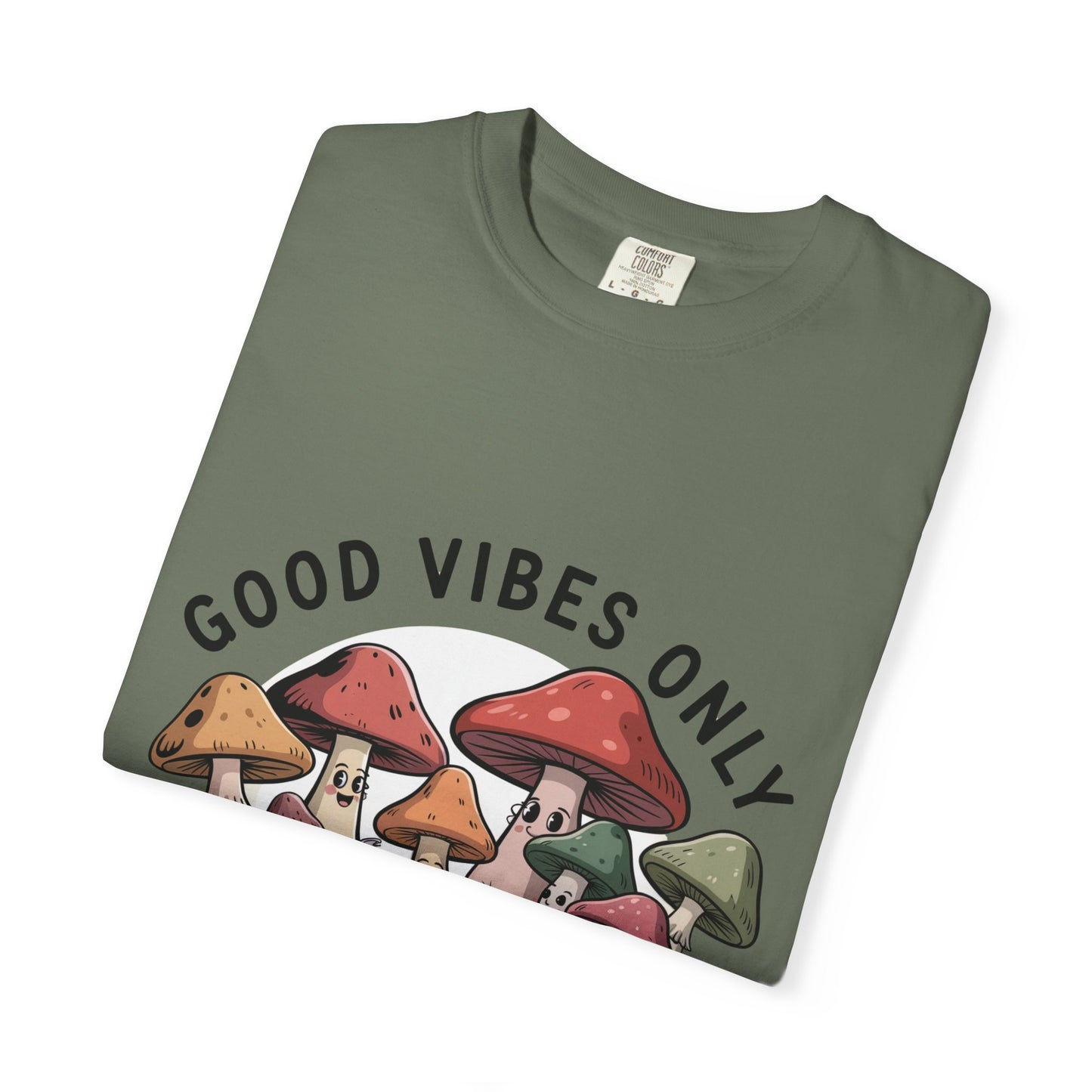 Good Vibes Only T-Shirt