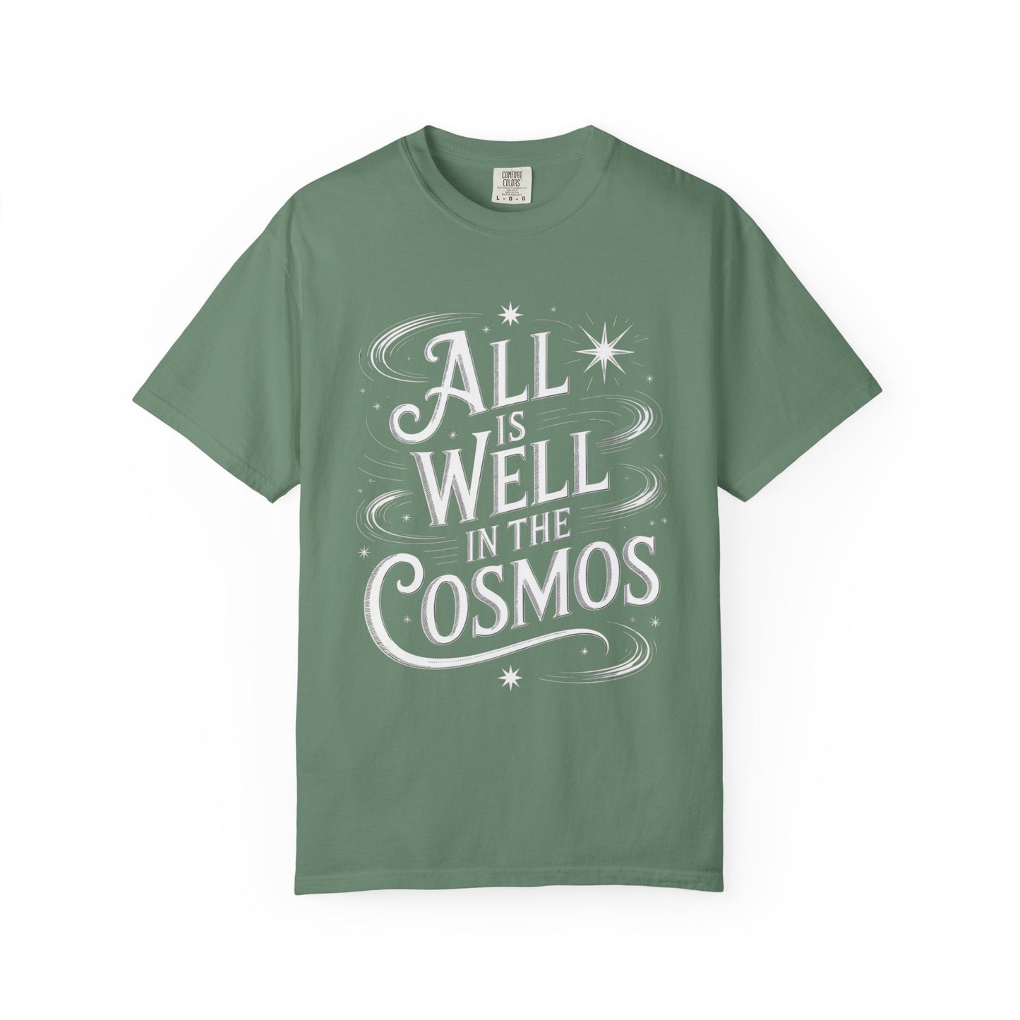 All Is Well In The Cosmos T-Shirt