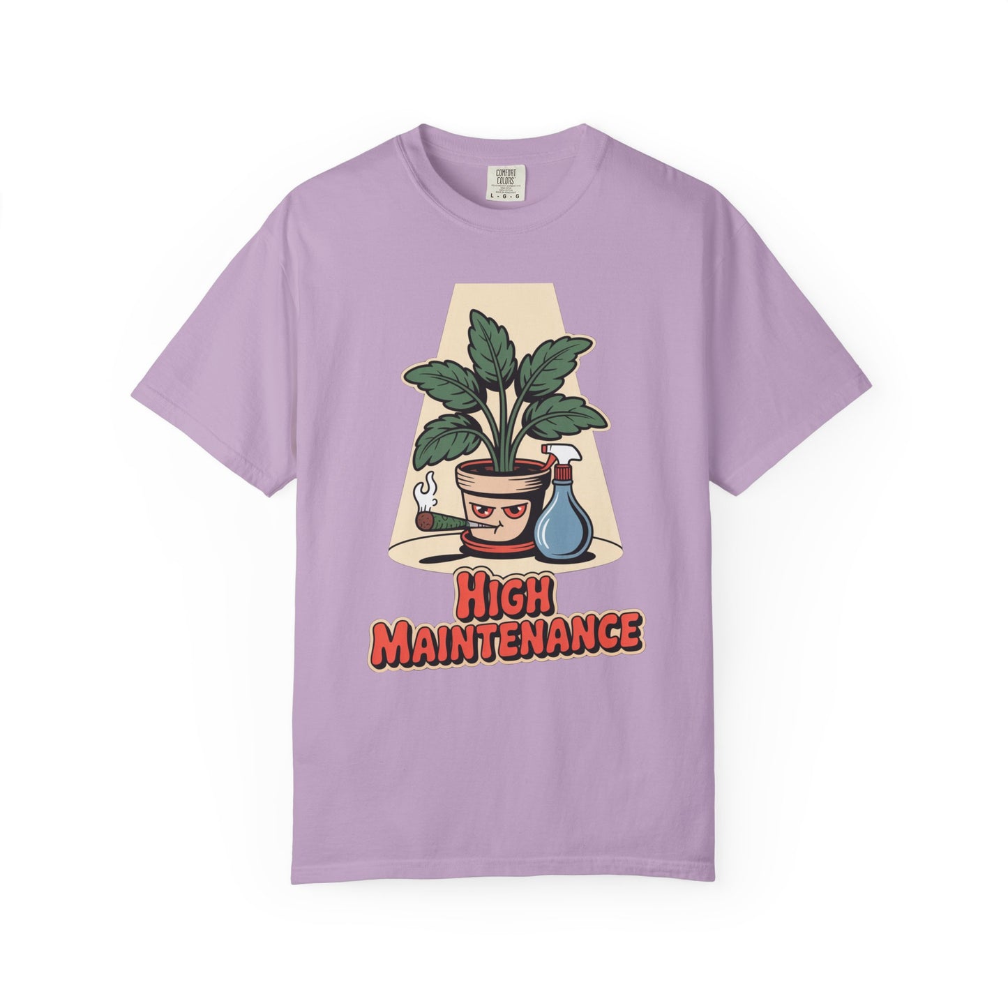 High Maintenance T-Shirt