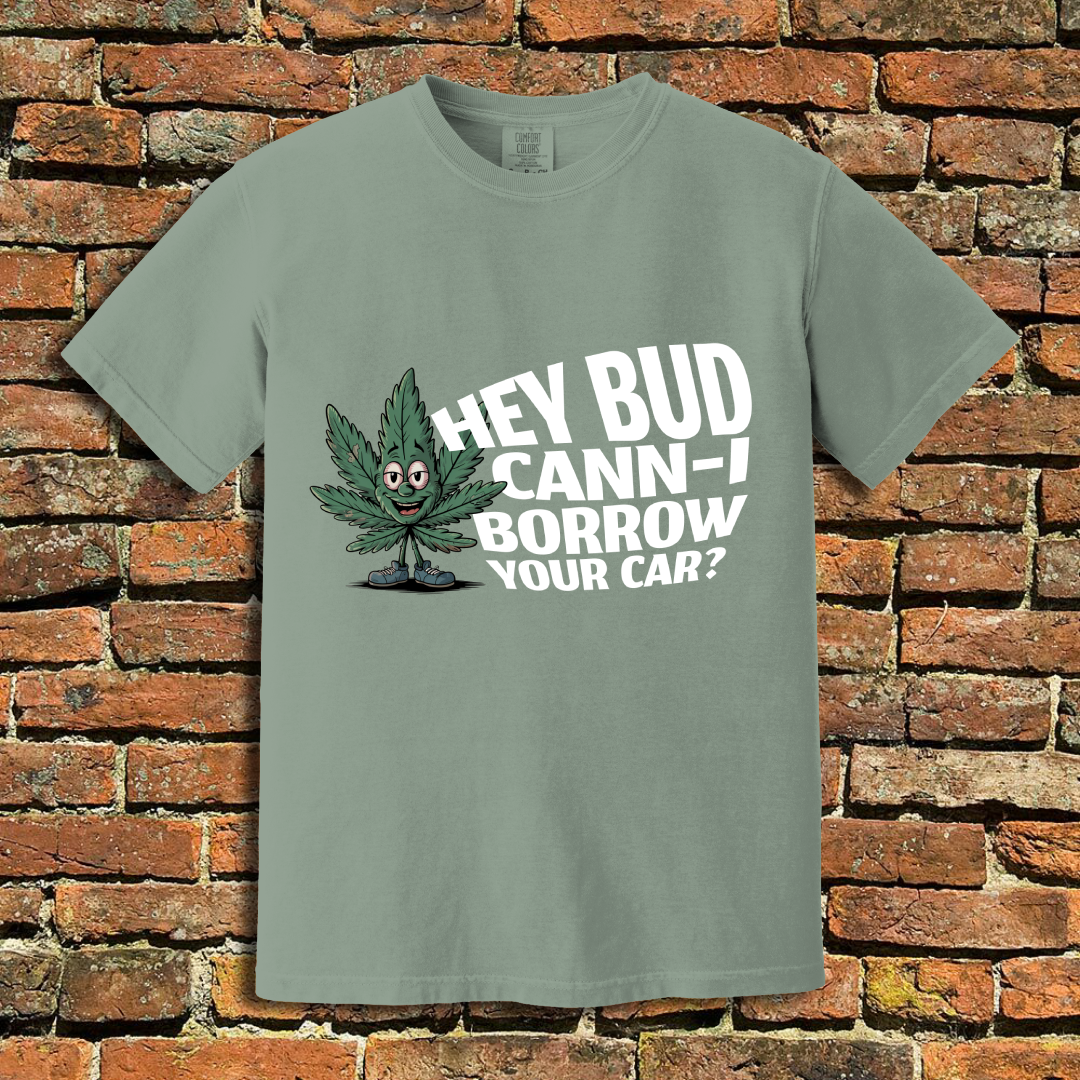 Cann-I Borrow Your Car T-Shirt