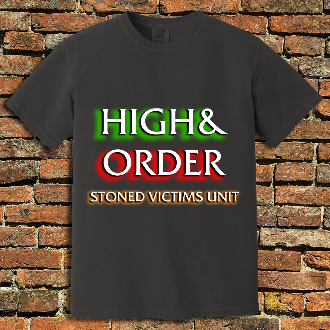High & Order T-Shirt