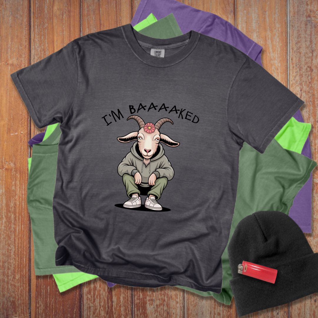 I'm Baaaaked T-Shirt