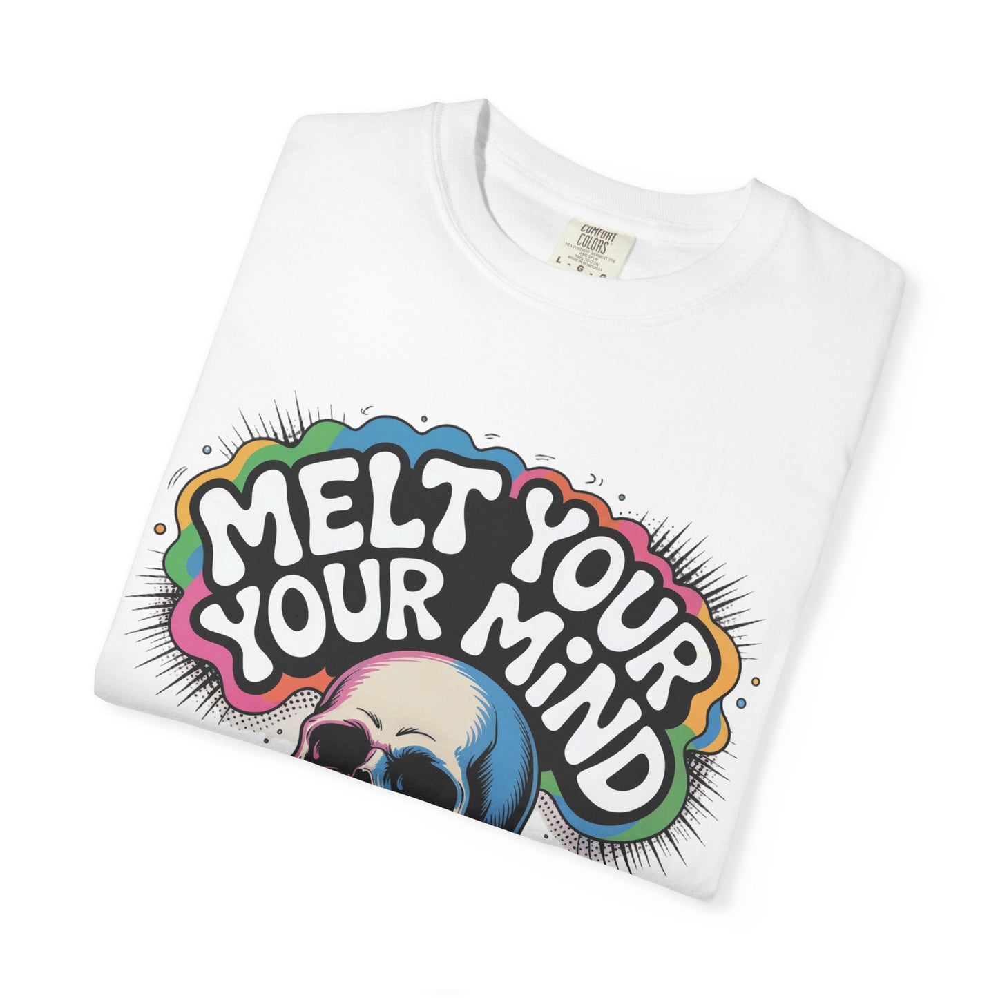 Melt Your Mind T-Shirt