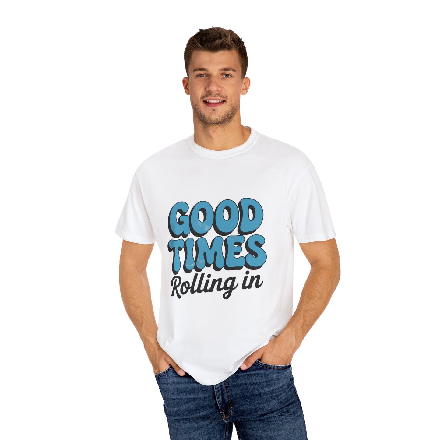 Good Times T-Shirt