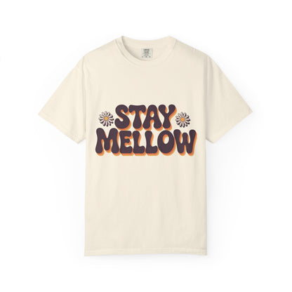 Stay Mellow T-Shirt