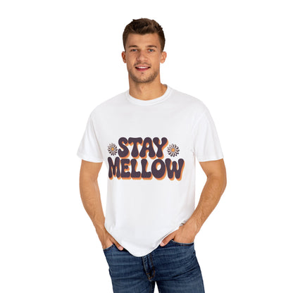 Stay Mellow T-Shirt