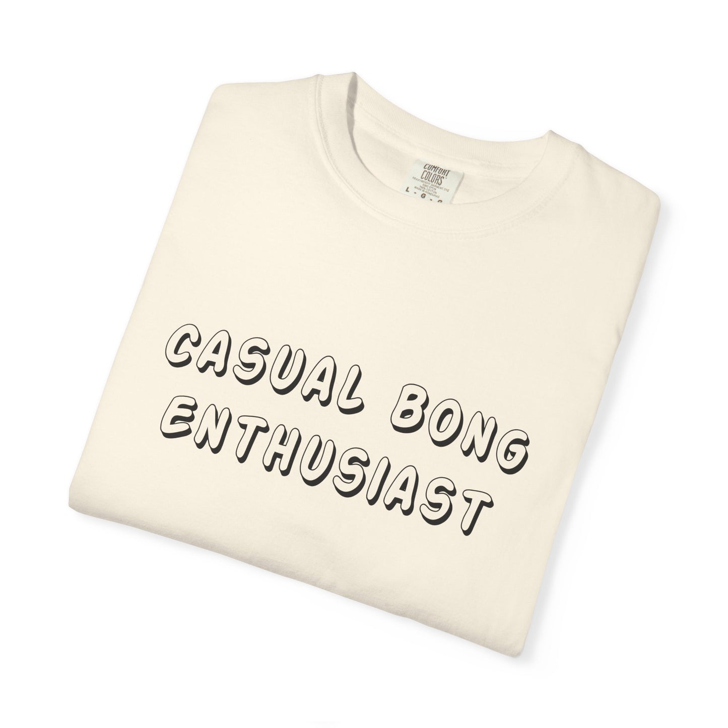 Casual Bong Enthusiast T-Shirt