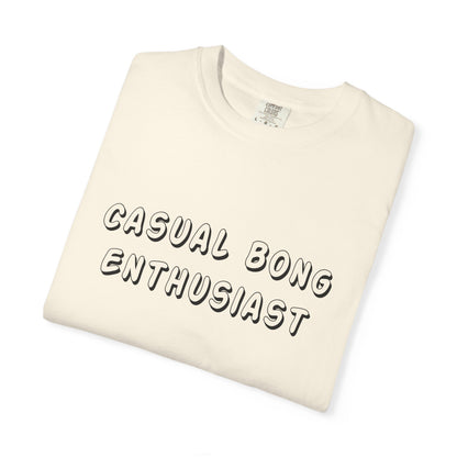 Casual Bong Enthusiast T-Shirt