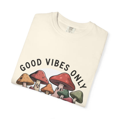 Good Vibes Only T-Shirt