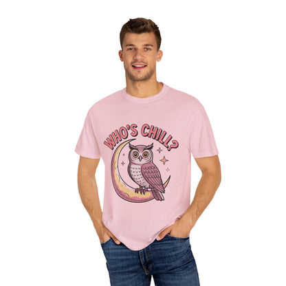 Who's Chill? T-Shirt