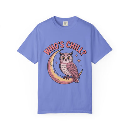Who's Chill? T-Shirt