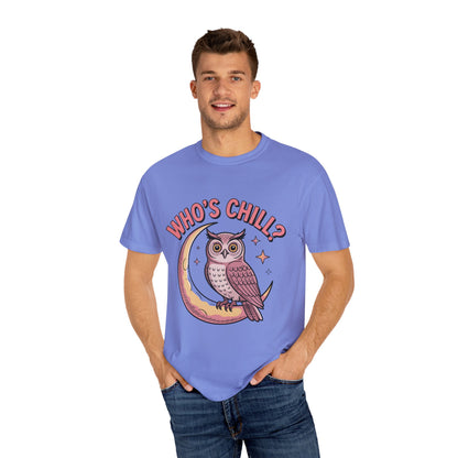Who's Chill? T-Shirt