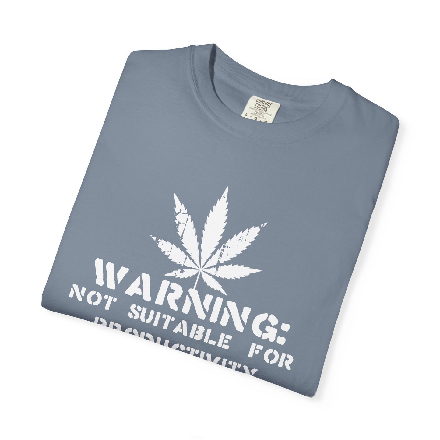 Not Suitable For Productivity T-Shirt