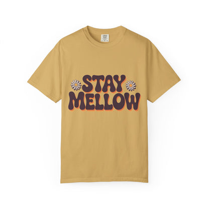Stay Mellow T-Shirt