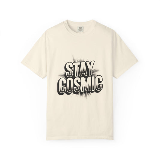 Stay Cosmic T-Shirt