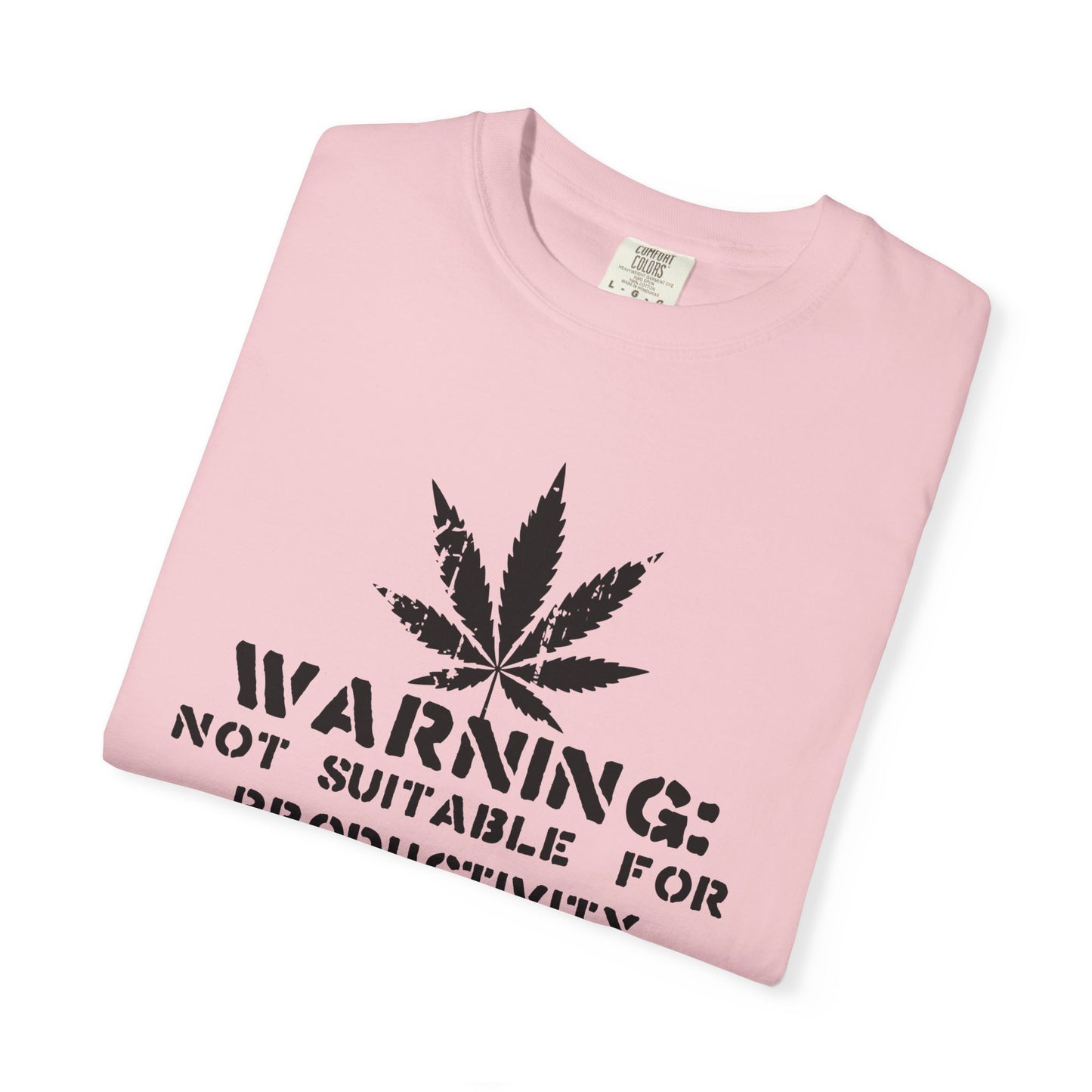 Not Suitable For Productivity T-Shirt