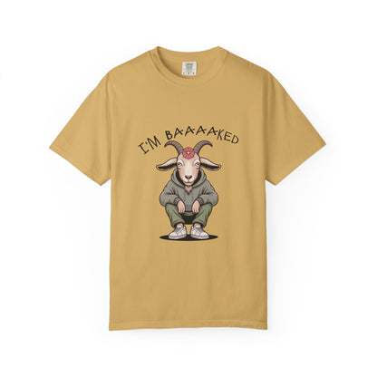 I'm Baaaaked T-Shirt