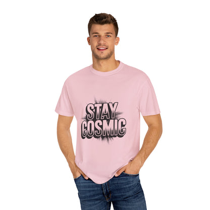 Stay Cosmic T-Shirt
