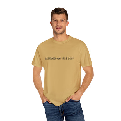 Recreational Use Only T-Shirt