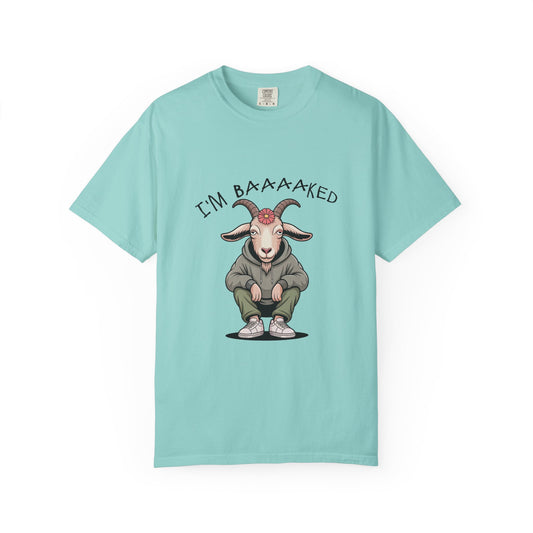 I'm Baaaaked T-Shirt