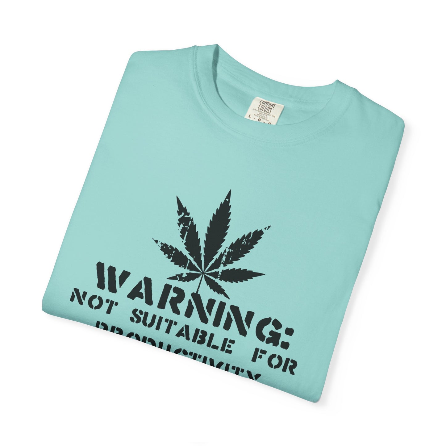 Not Suitable For Productivity T-Shirt