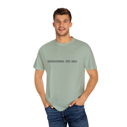 Recreational Use Only T-Shirt