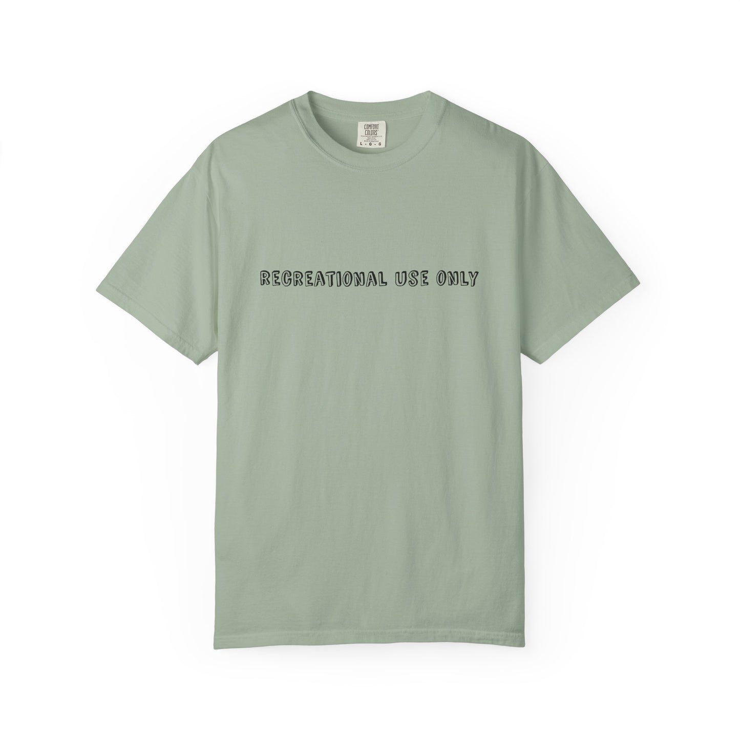 Recreational Use Only T-Shirt