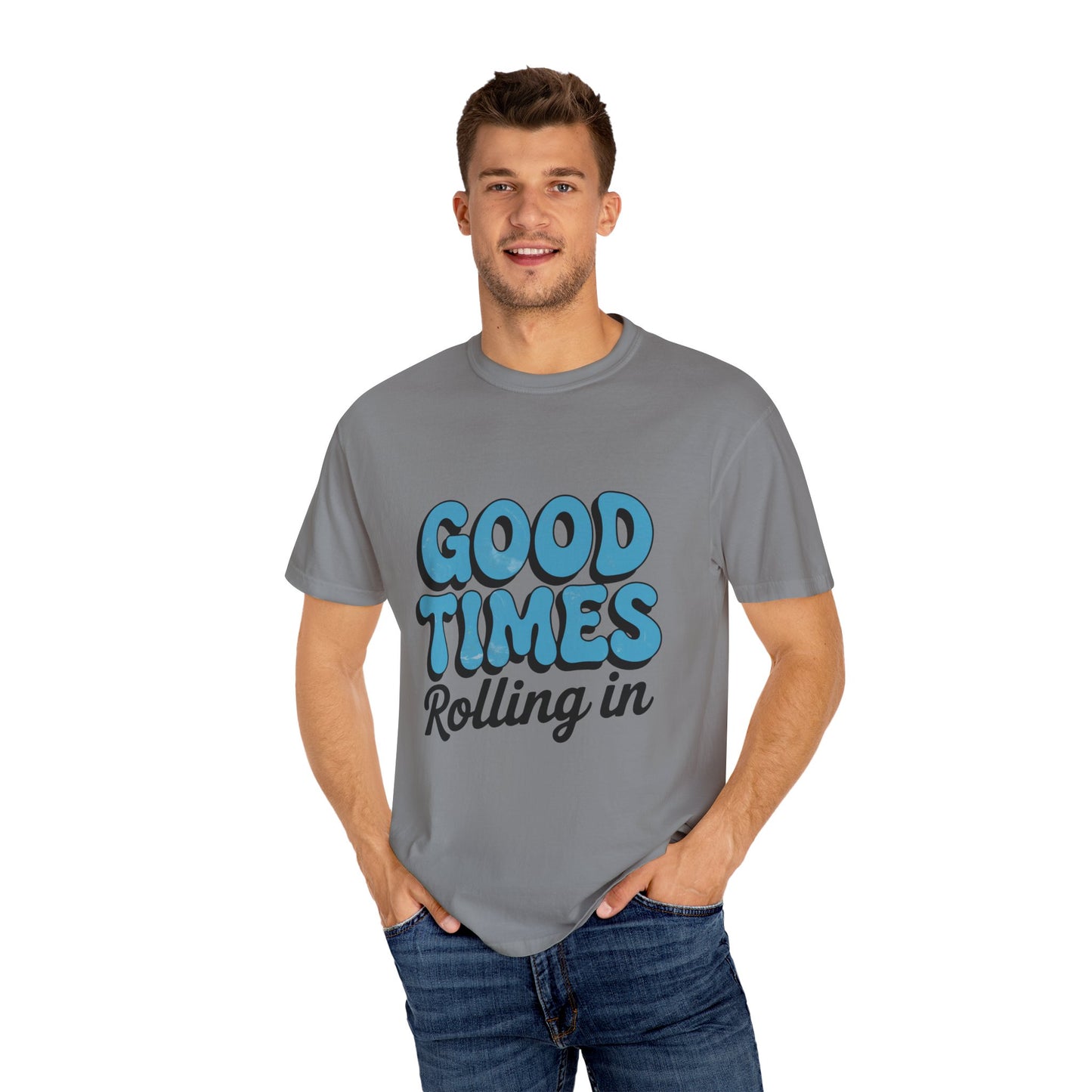 Good Times T-Shirt