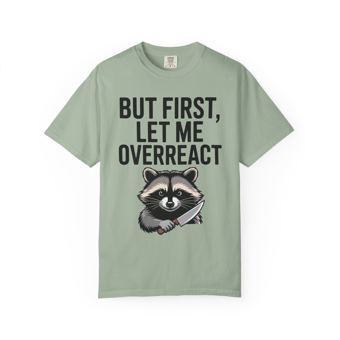 Overreact T-Shirt