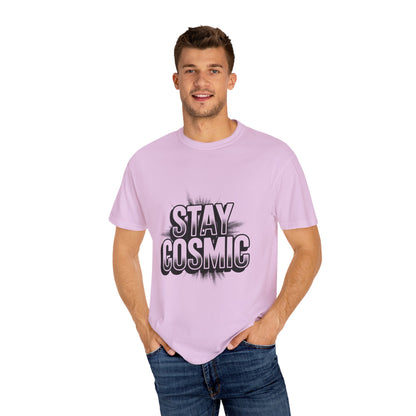 Stay Cosmic T-Shirt