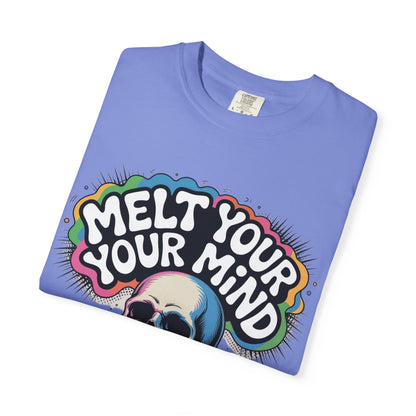 Melt Your Mind T-Shirt