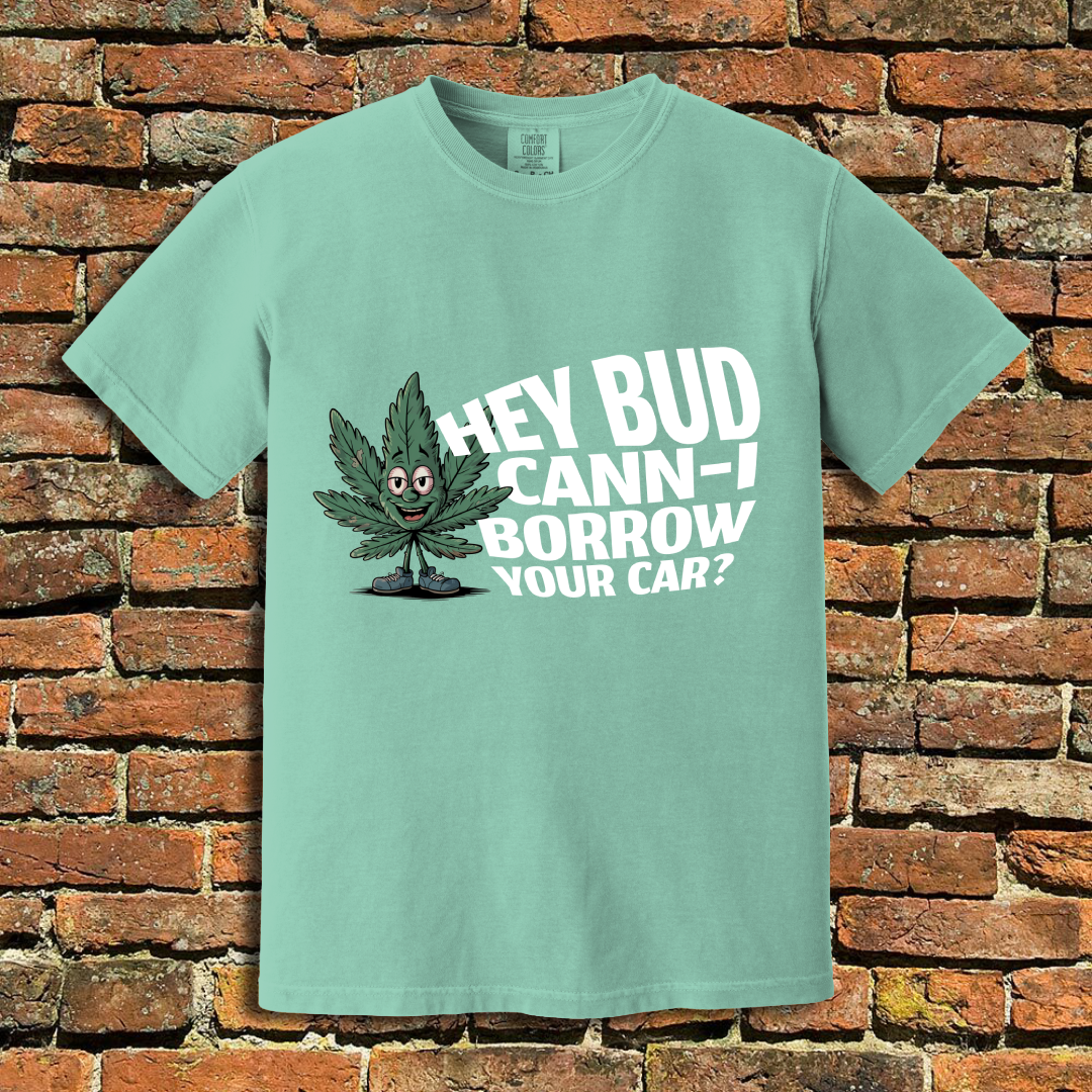 Cann-I Borrow Your Car T-Shirt